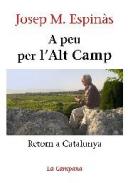 A peu per l'Alt Camp