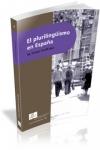 El pluriling�ismo en Espa�a