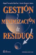 Gesti�n y minimizaci�n de residuos