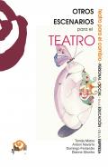 Otros escenarios para el teatro