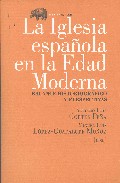 La iglesia espa�ola en la Edad Moderna