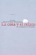 La cosa y el relato
