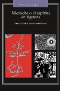 Nietzsche o el esp�ritu de ligereza