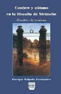 Cumbre y abismo en la filosof�a de Nietzsche