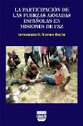 La participaci�n de las Fuerzas Armadas espa�olas en misiones de paz