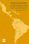 Diccionario de integraci�n latinoamericana