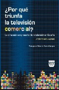 �Por qu� triunfa la televisi�n comercial?