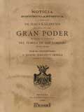Noticia hist�rico-art�stica de la sagrada imagen de Jes�s Nazareno que con el t�tulo del Gran Poder se venera en su 

capilla del templo de San Lorenzo de esta ciudad