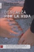 Descalza por la vida