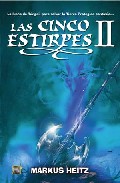 Las cinco estirpes, 2