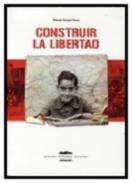 Construir la libertad