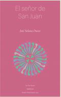 xxxEl se&ntilde;or de San Juan