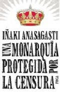 Una monarqu�a protegida por la censura
