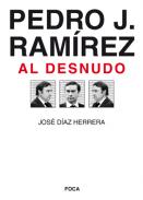 Pedro J. Ram�rez, al desnudo