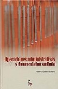 Operaciones administrativas y documentaci�n sanitaria