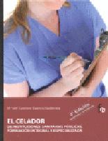 El celador de instituciones sanitarias p�blicas