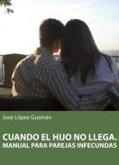 Cuando el hijo no llega