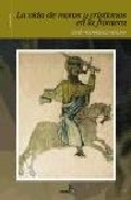 La vida de moros y cristianos en la frontera