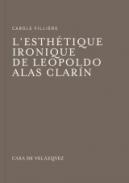 L'esth�tique ironique de Leopoldo Alas Clar�n