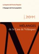 La Espa�a del Frente Popular = L'Espagne du Front Populaire
