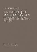La fabrique de l'�crivain