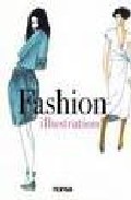 Ilustraci�n de moda = Fashion illustration