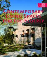 Contemporary Living Spaces for the Elderly