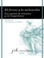 El fervor y la melancol�a