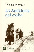 La Andaluc�a del exilio