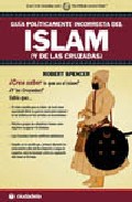 Gu�a pol�ticamente incorrecta del Islam (y de las cruzadas)