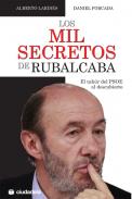 Los mil secretos de Rubalcaba