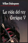 La vida del rey Enrique V