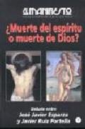�muerte del esp�ritu o muerte de Dios?