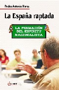 La Espa�a raptada