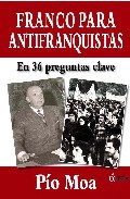 Franco para antifranquistas