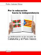 Por la educaci�n hacia la independencia