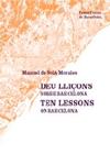 Ten lessons on Barcelona