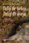 Tulip de liebre, tulip de oveja