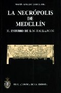 La 

necr�polis de Medell�n, 2