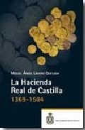 La hacienda real de Castilla, 1369-1504