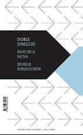 Doble direcci�n