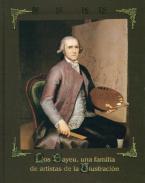 Los Bayeu, una familia de artistas de la Ilustraci�n