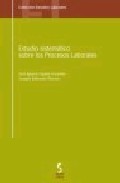 Estudio sistem�tico sobre los procesos laborales