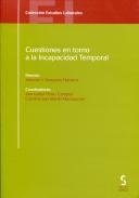 Cuestiones en torno a la incapacidad temporal 