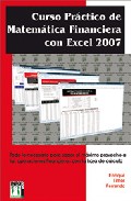 Curso pr�ctico de matem�tica finaciera con Excel 2007
