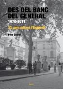 Des del banc del general, 1978-2011