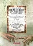 Felicidad de M�xico en la admirable aparici�n de la Virgen Mar�a N. Se�ora de Guadalupe, y origen de su milagrosa 

Imagen, que se venera en su santuario ...
