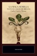 La mala semilla