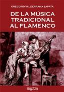 De la m�sica tradicional al flamenco
