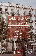 Del Xino al Raval